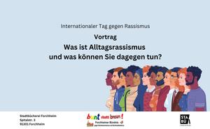 Vortrag: Was ist Alltagsrassismus?